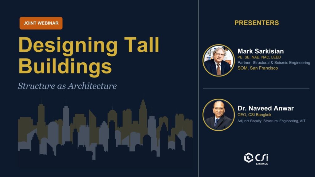 CSI Bangkok 
Designing Tall Buildings​ – Structure as Architecture